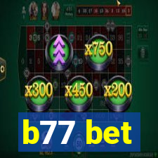 b77 bet